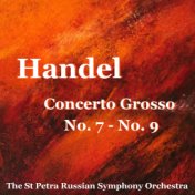 Handel Concerto Grosso No. 7 - No. 9