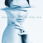 Música relaxante para spa (Estância de bem-estar - A mente que cura descansa e relaxa)