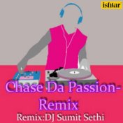 Chase Da Passion (Remix)