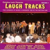 Christine Lavin Presents: Laugh Tracks - Two Evenings Of Music & Madness: Live At The Bottom Line, Vol. 2