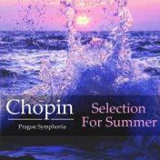 Chopin Selection For Summer