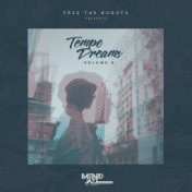 Free The Robots Presents: Tempo Dreams, Vol. 5