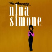 The Amazing Nina Simone