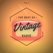 The Best of Vintage Radio Vol.4