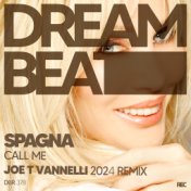 Call Me (Joe T Vannelli 2024 Remix)