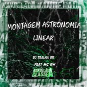 Montagem Astronomia Linear