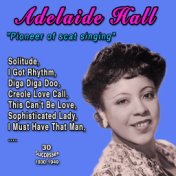 Adelaïde Hall "Pioneer of scat singing' (30 Successes - 1930-1949)