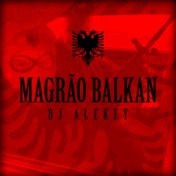 Magrão Balkan