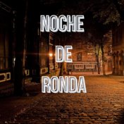 Noche de Ronda