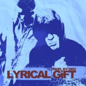 Lyrical Gift ( Drz Prod. )