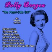 Polly Bergen "The Pepsi-Cola Girl" (50 Successes - 1958-1962)