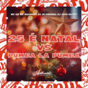 25 É Natal Vs Pumba La Pumba