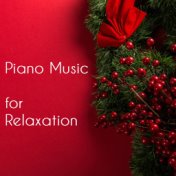 Piano Music for Relaxation