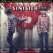 Sinister The Ultimate Fantasy Playlist