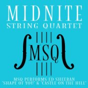 MSQ Performs Ed Sheeran's Shape of You & Castle on the Hill