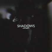 Shadows