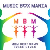 MBM Performs Spice Girls
