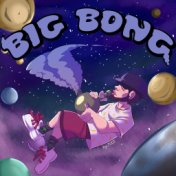 Big Bong