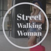 Street Walking Woman