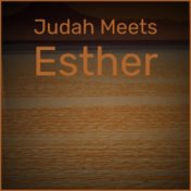 Judah Meets Esther