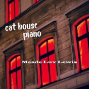 Cat House Piano