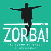 Zorba! the Sound of Greece: 15 Instrumentals