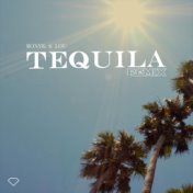 Tequila (Remix)