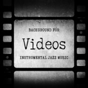 Background for Videos: Instrumental Jazz Music