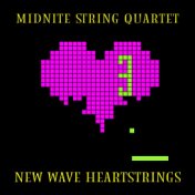 New Wave Heartstrings V3