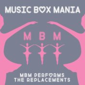 MBM Performs The Replacements