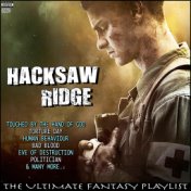 Hacksaw Ridge The Ultimate Fantasy Playlist