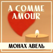 A Comme Amour