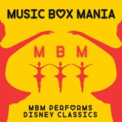 MBM Performs Disney Classics, Vol. 1