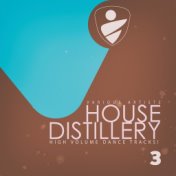 House Distillery, Vol. 3