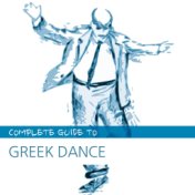 Complete Guide to Greek Dance