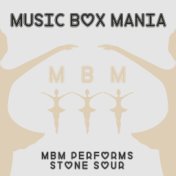MBM Performs Stone Sour