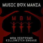 MBM Performs Killswitch Engage