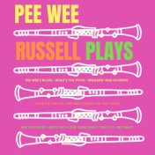 Pee Wee Russell Plays