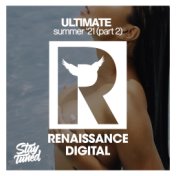 Ultimate Summer '21 Part 2