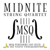 MSQ Performs Lou Reed & The Velvet Underground