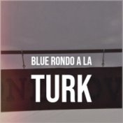 Blue Rondo A La Turk