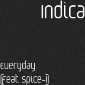 Everyday (feat. Spice-1)
