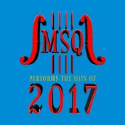 MSQ Performs Hits of 2017