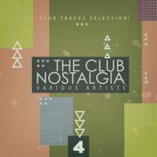 The Club Nostalgia, Vol. 4