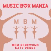 MBM Performs Katy Perry