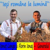 Iesi Romane La Lumina (Patriotic)