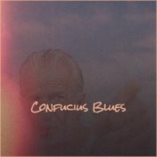 Confucius Blues