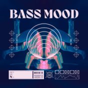 Bass Mood, Vol. 3