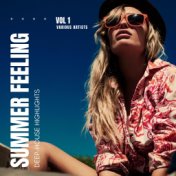 Summer Feeling (Deep-House Highlights), Vol. 1