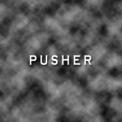 Pusher